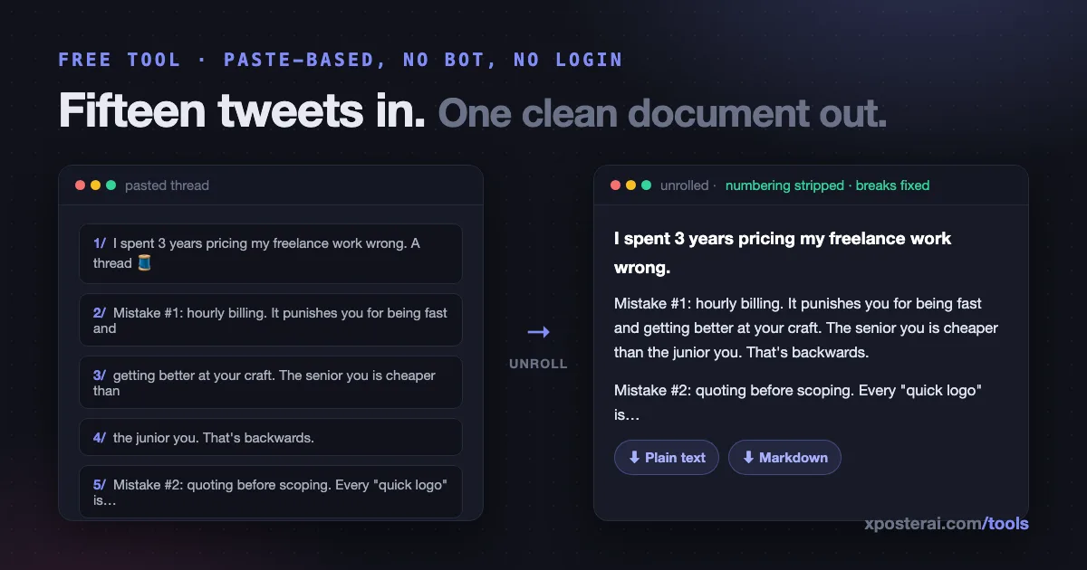 Cover image for How to unroll an X (Twitter) thread into clean text — no bot, no login